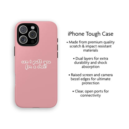 Can I Pull You For A Chat? (Pink) Love Island iPhone Case