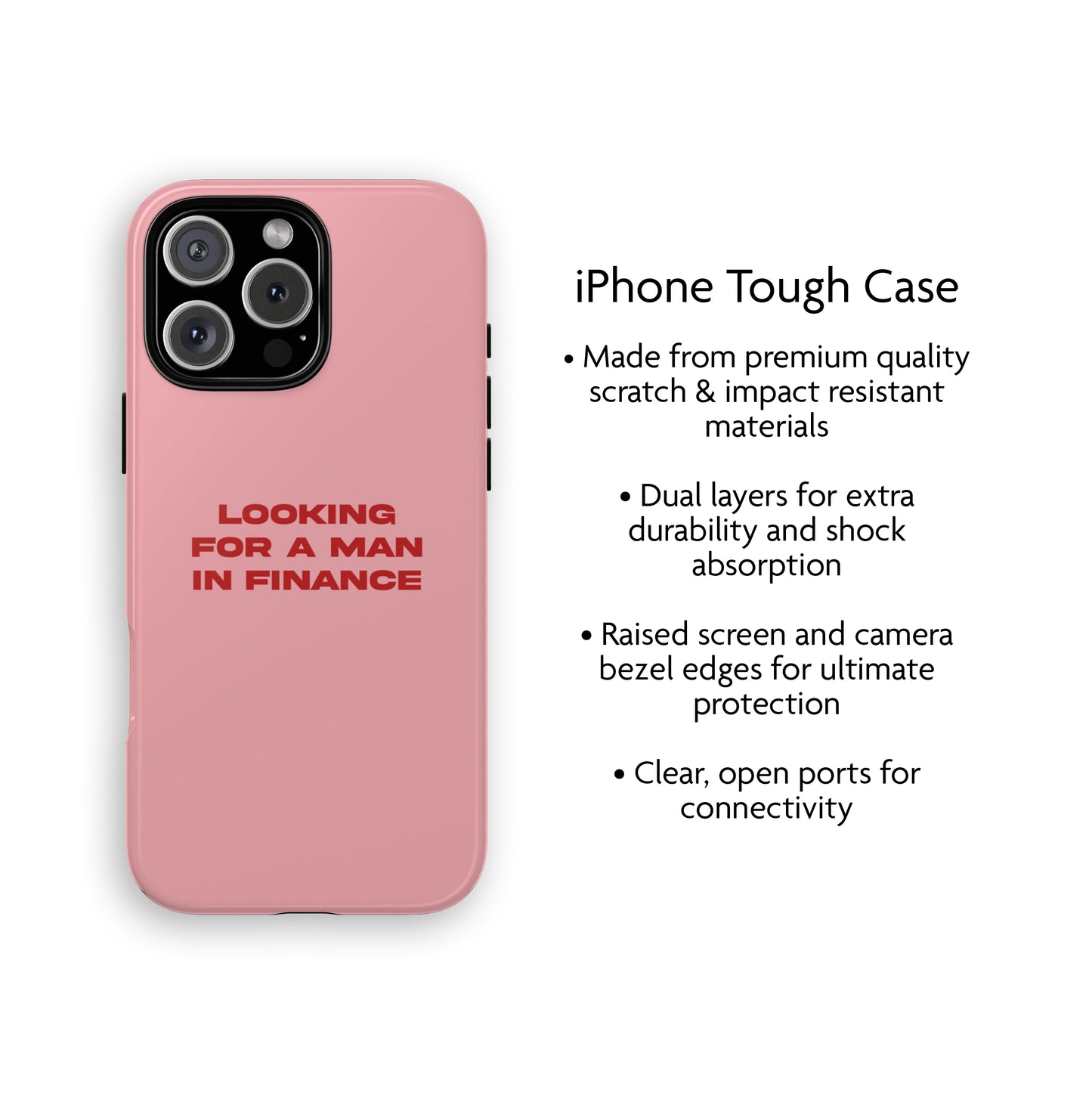 Looking For A Man In Finance iPhone Case (Pink)