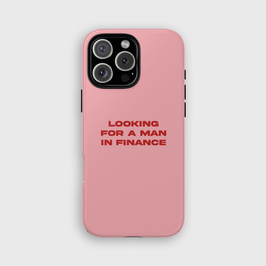 Looking For A Man In Finance iPhone Case (Pink)