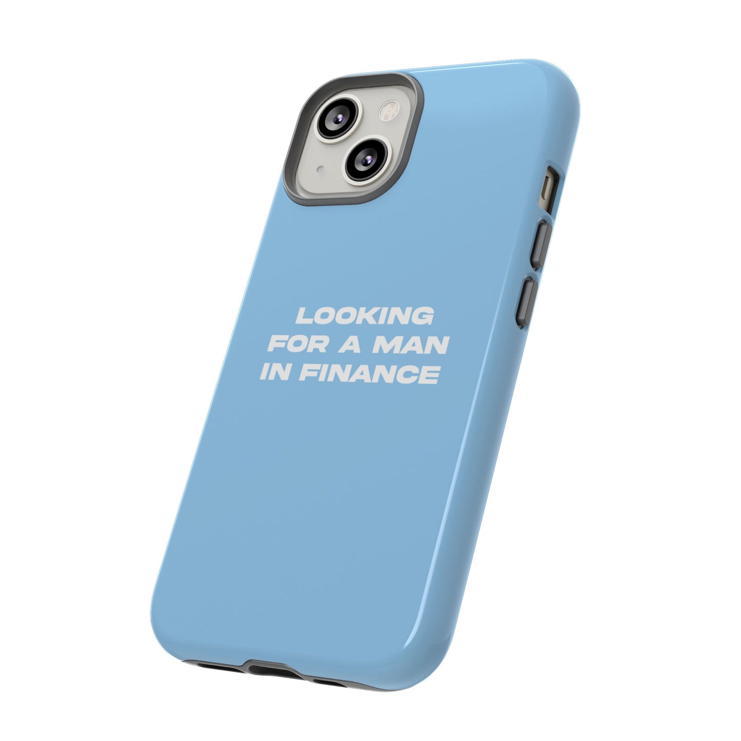 Looking For A Man In Finance iPhone Case (Blue)