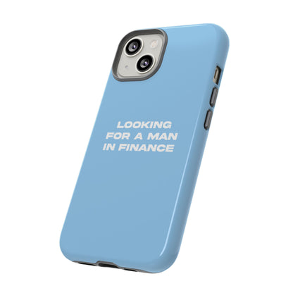 Looking For A Man In Finance iPhone Case (Blue)